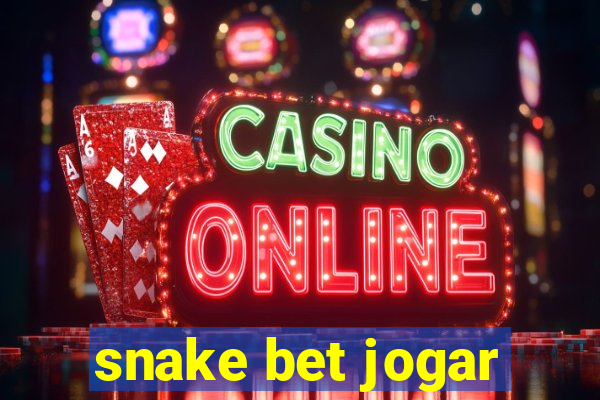 snake bet jogar